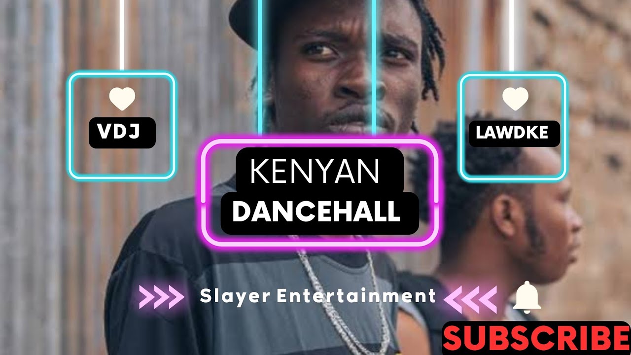 Best of Kenyan Dancehall|Video Mix 2024|Vdj Lawdke|Mbogi genje Toxic Lyrikali Double Trouble n More