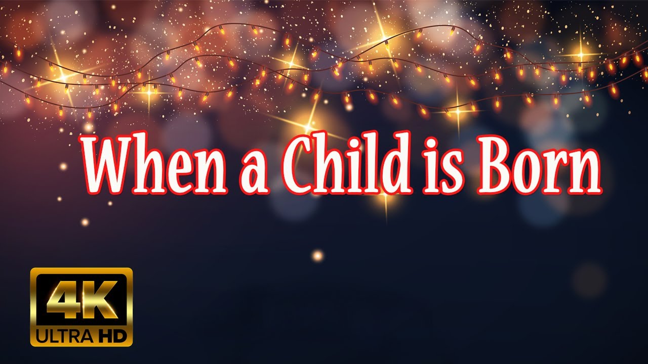 When a Child is born | BoneyM | Lyrics | HD