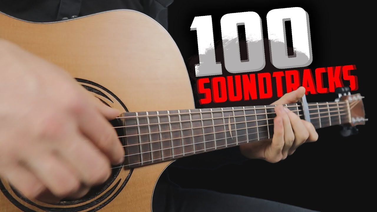 100 Саундтреков на гитаре