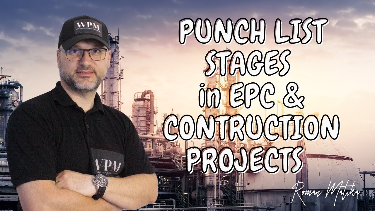 PUNCH LIST STAGES IN EPC AND CONTRCUTION PROJECTS #construction #project #projectmanagement