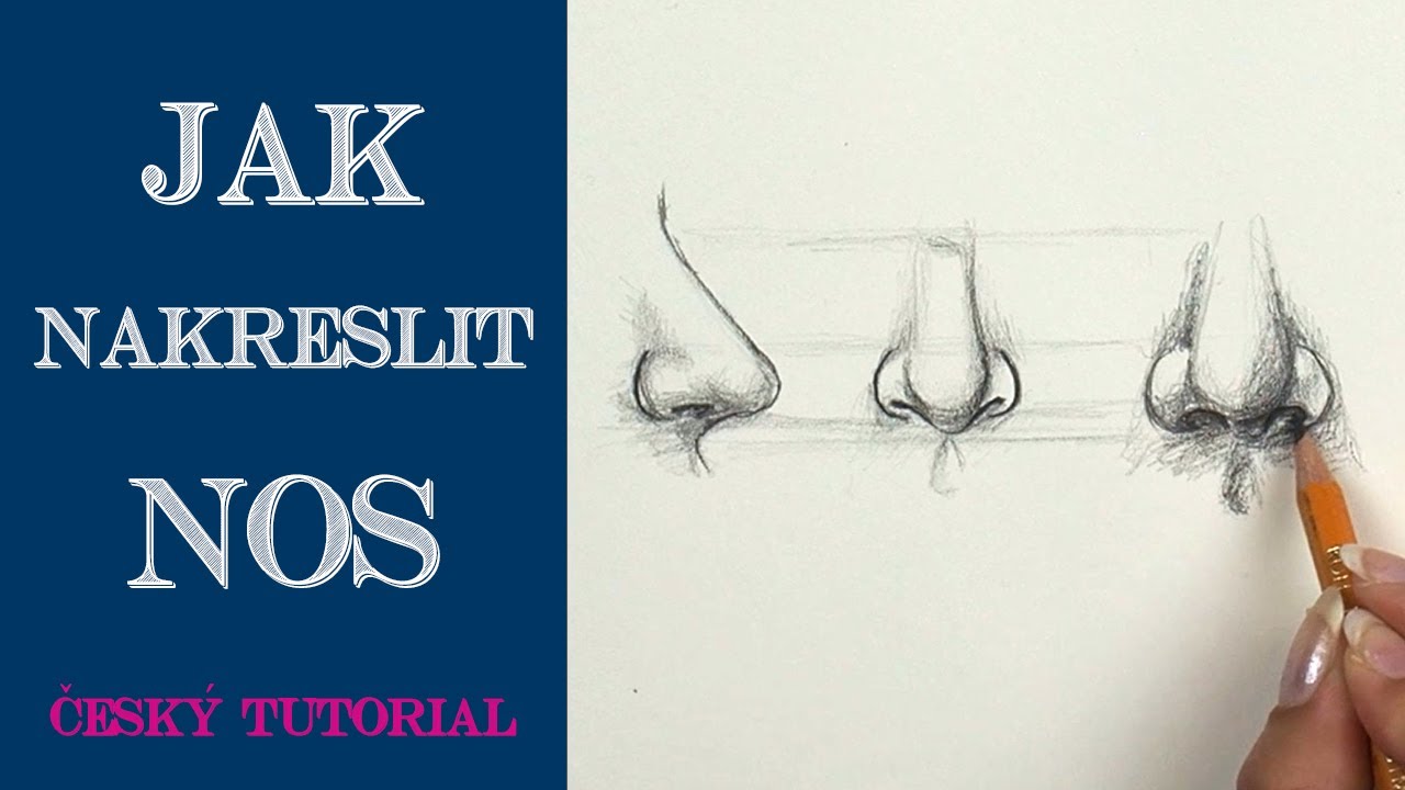 Jak nakreslit NOS - Český tutorial