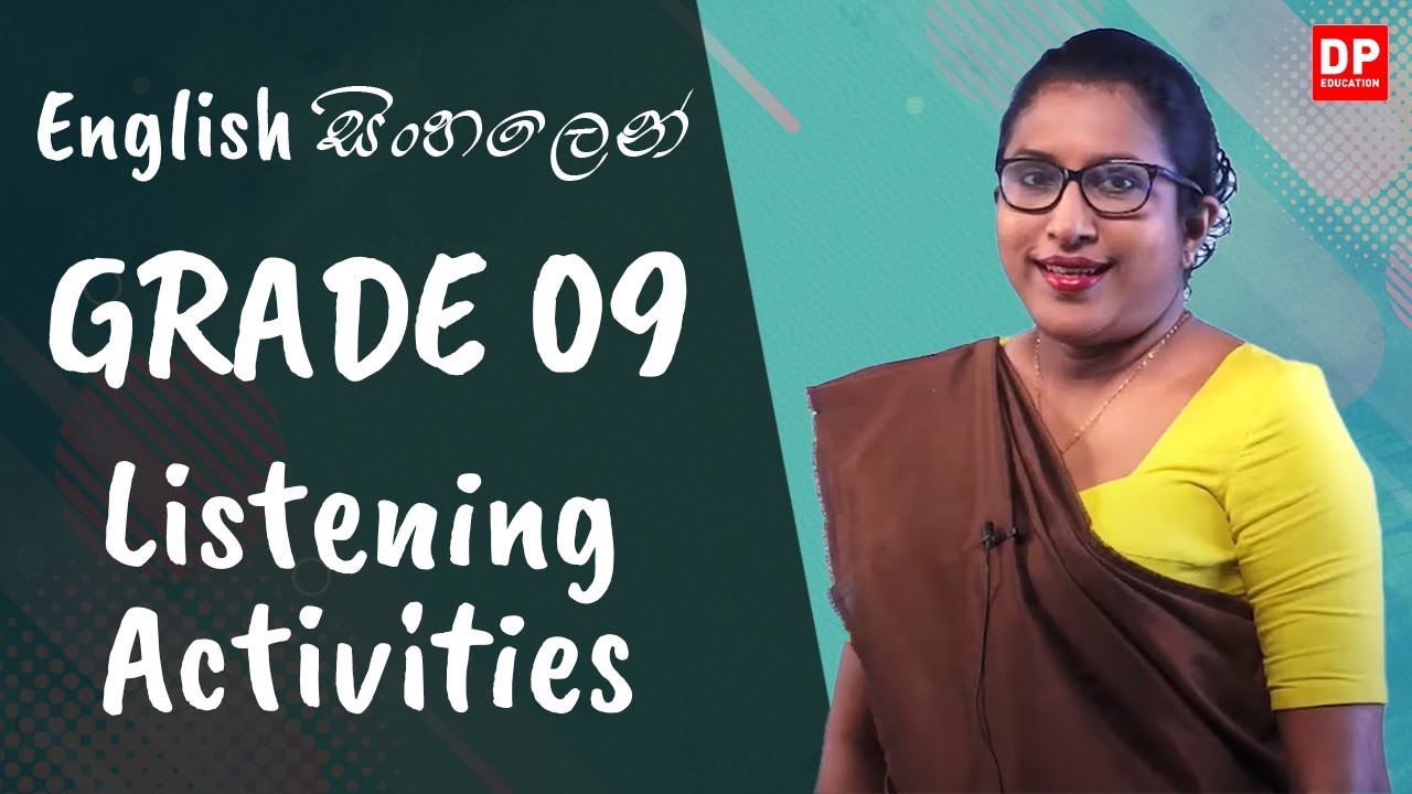 Listening Activities | English සිංහලෙන් | Grade 09