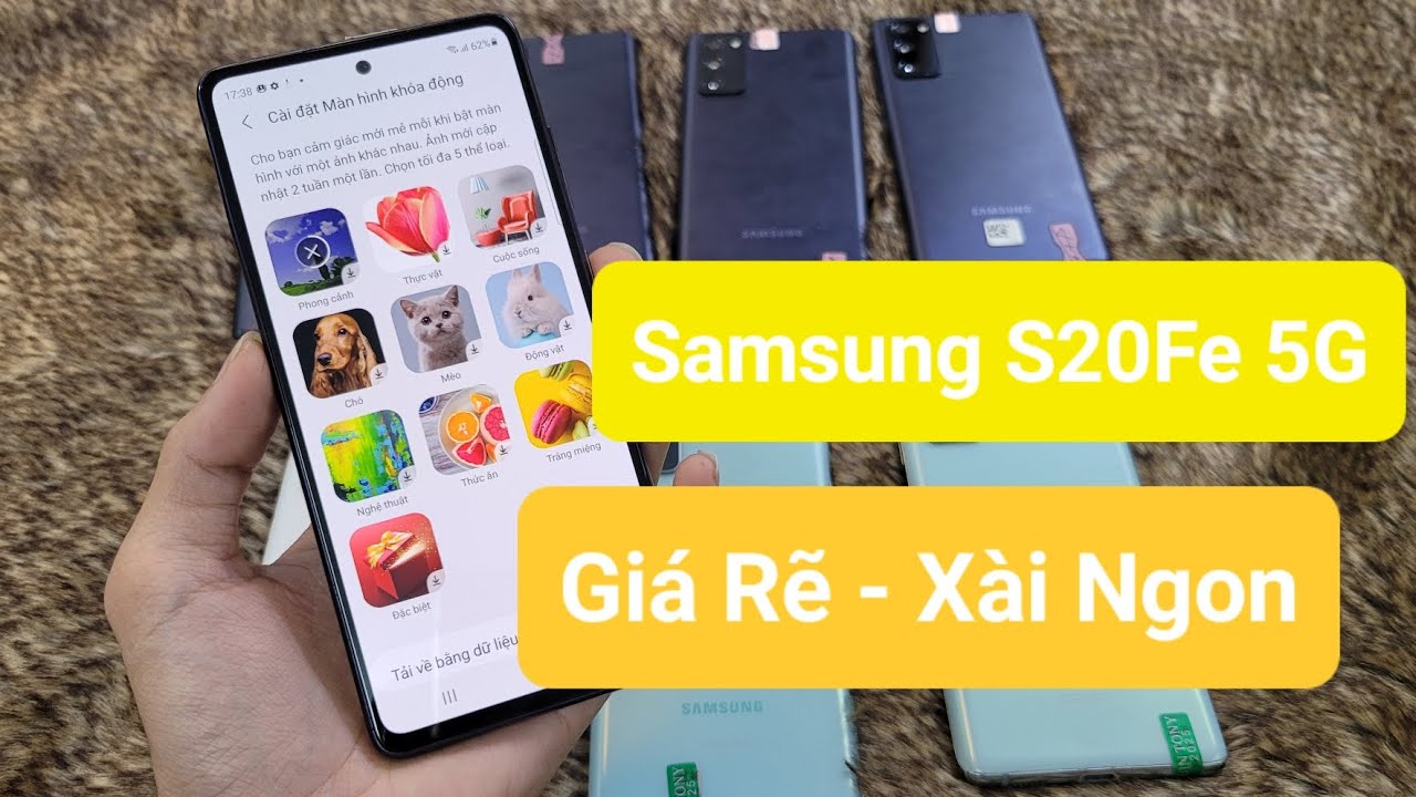 Samsung S20Fe 5G: Giá Rẻ, Xài Ngon, Dòng S Cao Cấp. 