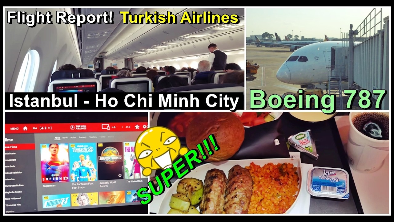 Flight Report! Turkish Airlines Flug von Istanbul nach Ho Chi Minh City | Video mit Untertitel