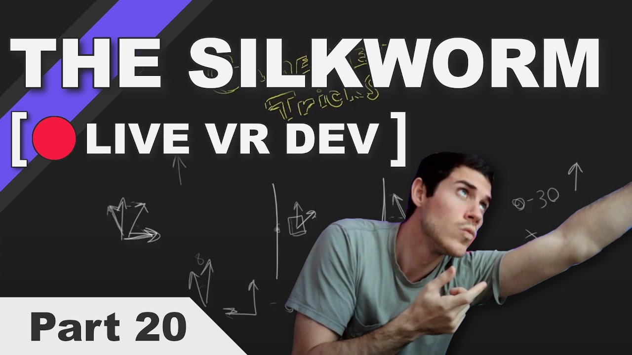 The Silkworm Live Dev | Part 20  | Final Tweaks