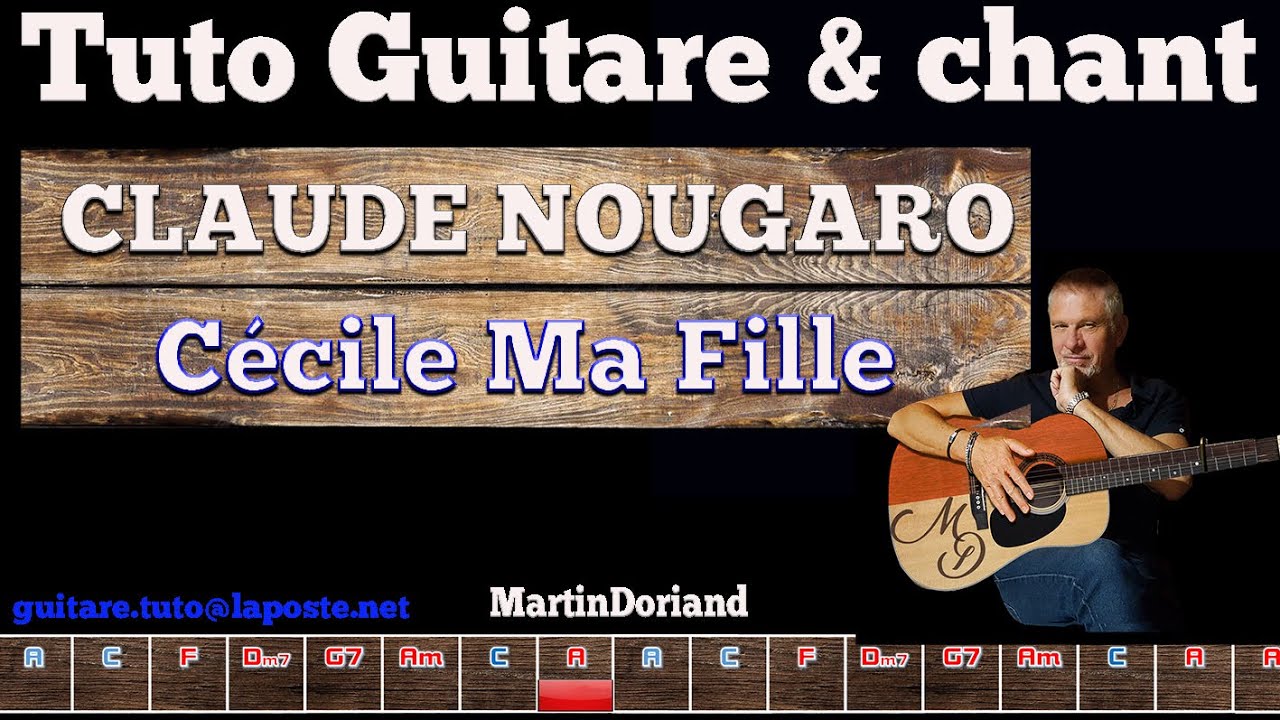 Tuto guitare chant Cécile ma fille Claude Nougaro