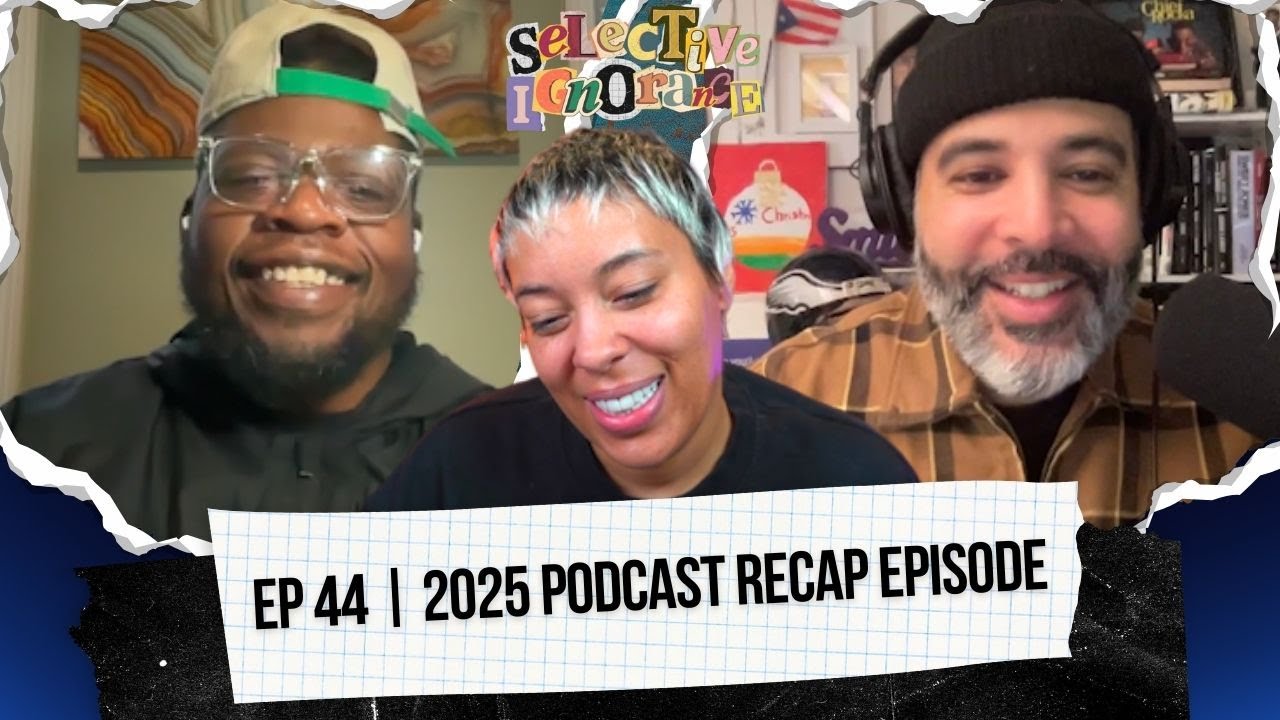 EP 44 | 2025 Podcast Recap Episode