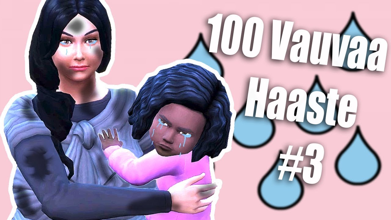 MIKSI KAIKKI ITKEE?! | Pelataan The Sims 4: 100 Vauvaa Haaste #3