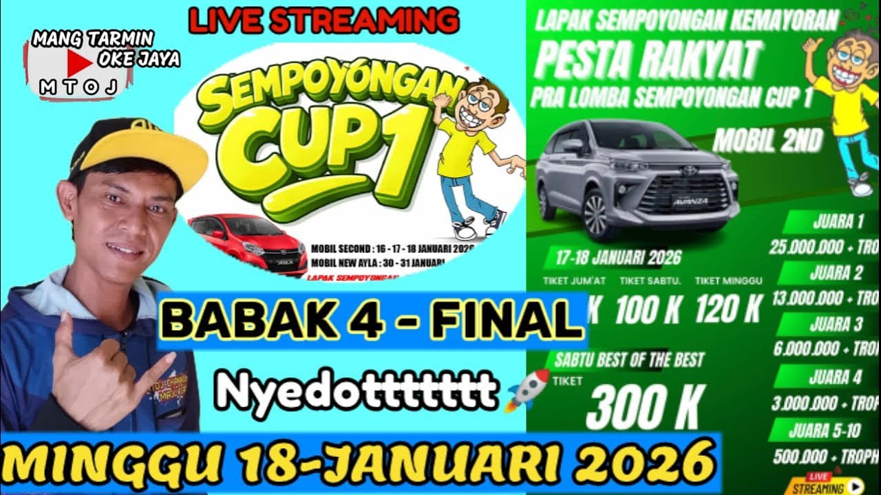 BABAK 4-FINAL PRALOMBA EVENT MOBIL SECOND LAPAK SEMPOYONGAN JAK-PUS MINGGU 18-01-2026 Nyedotttt