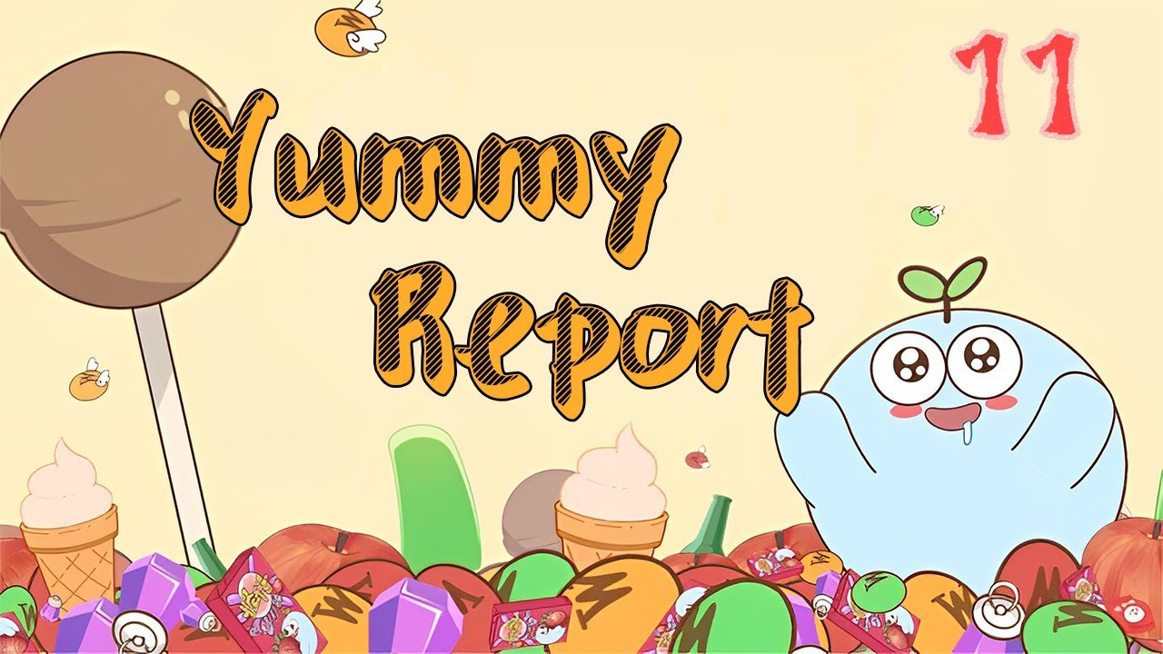 【Yummy Report】🍦Milk Candy, Soup Dumpling, Shrimp Sticks, Melon Seeds🍧 💯 #yummy #funny #cartoon