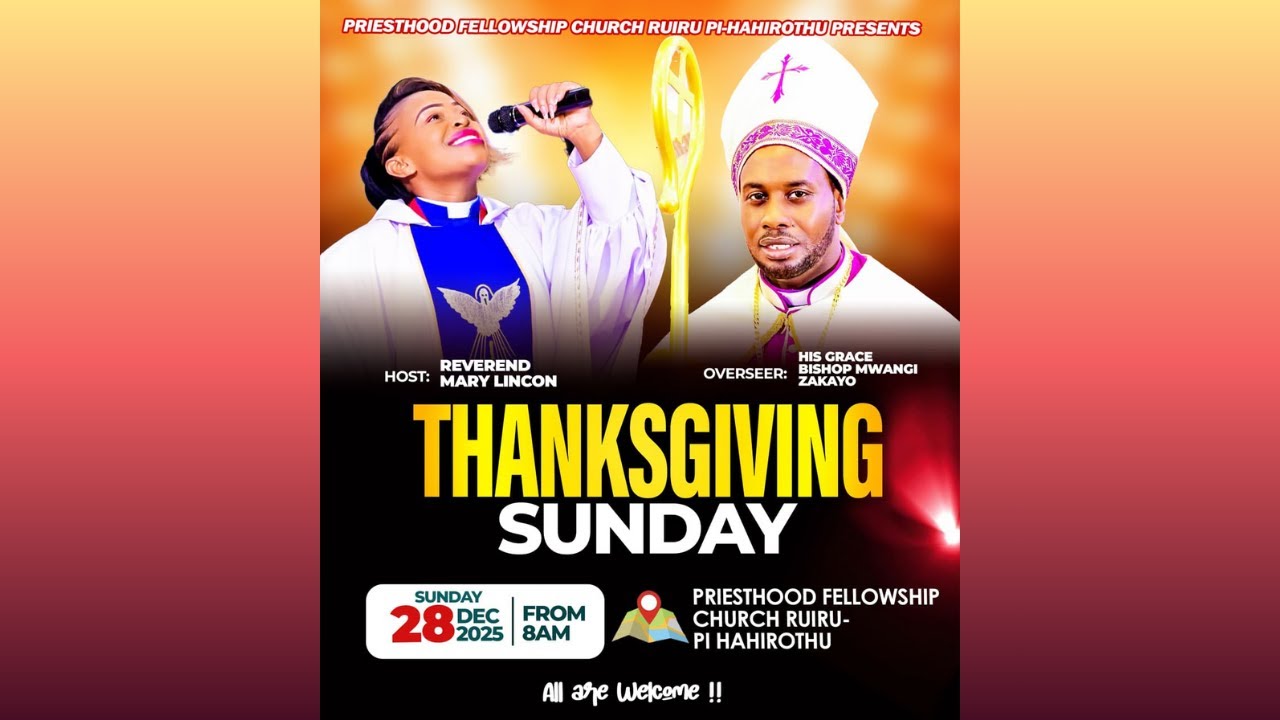 Priesthood Church Ruiru - Pi Hahirothu Thanksgiving Sunday