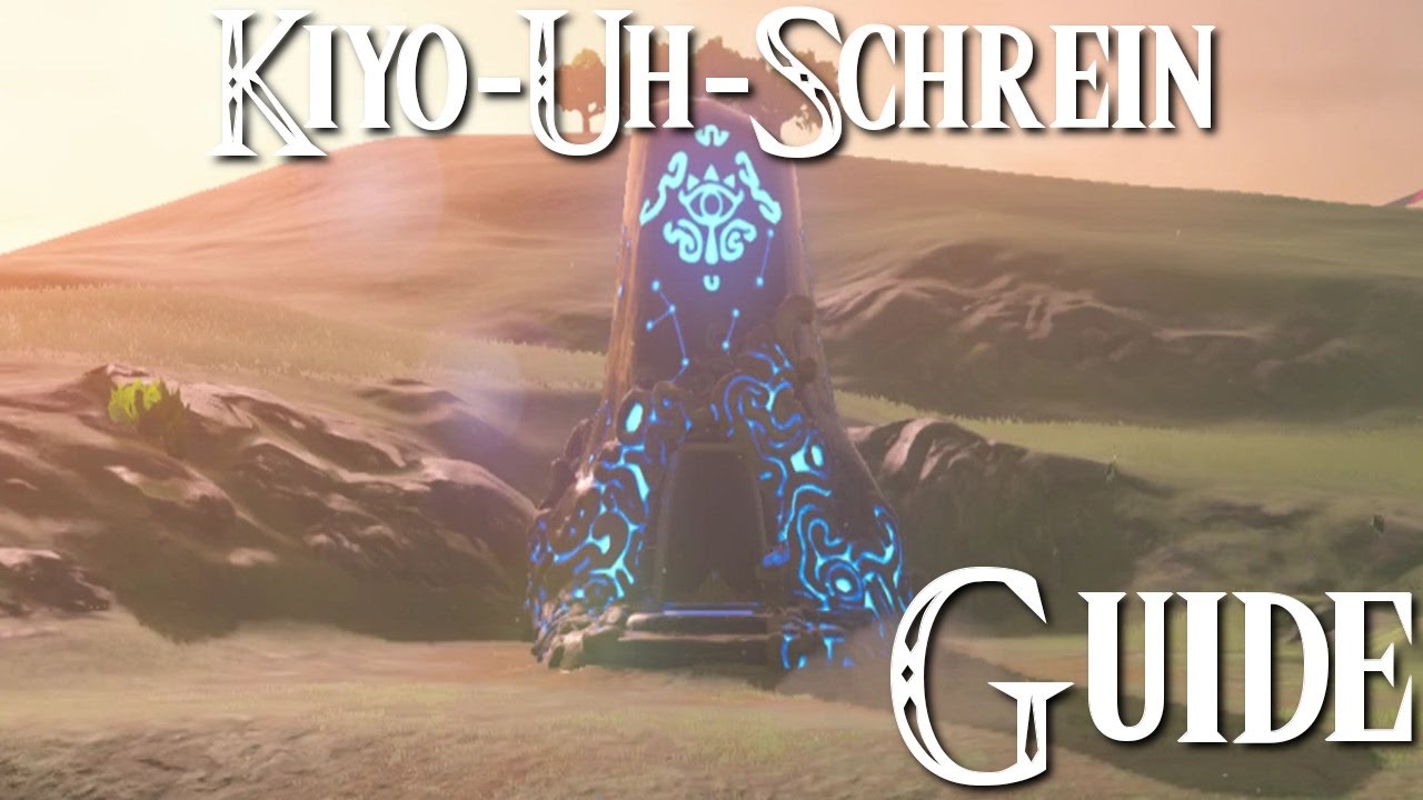 Kiyo-Uh-Schrein Guide - Zelda: Breath of the Wild