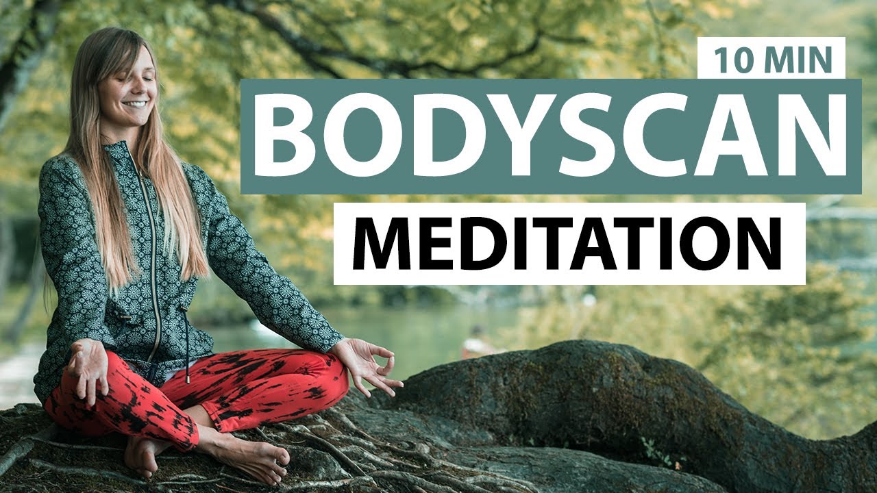 Bodyscan Meditation für Achtsamkeit & Entspannung | MBSR | 10 Minuten