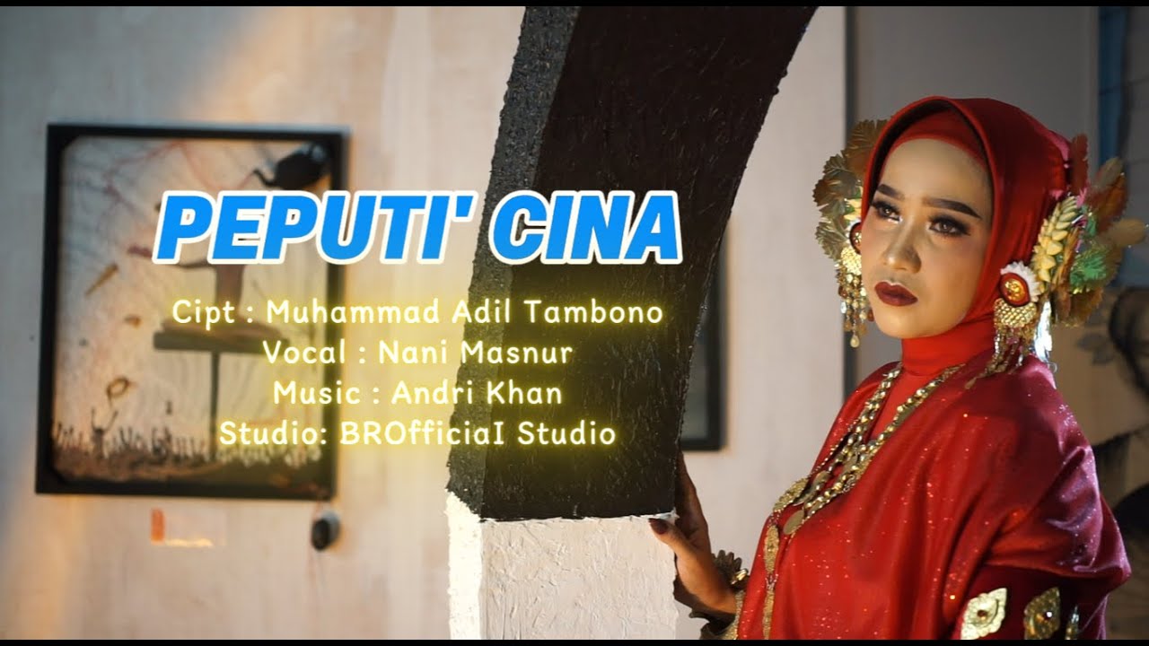 LAGU MANDAR BARU II Peputi' Cina II NANI MASNUR @ANDRI KHAN OFFICIAL @Nani Masnur TV