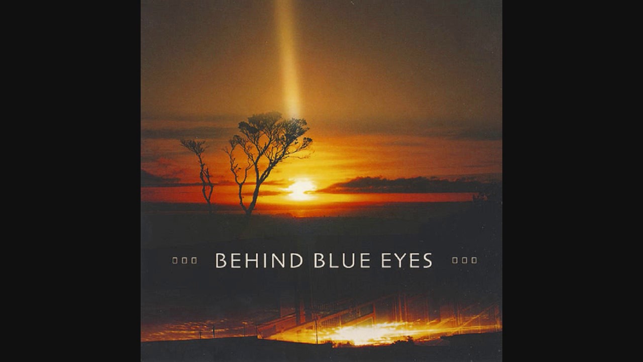 Behind Blue Eyes - Remember This ᴴᴰ