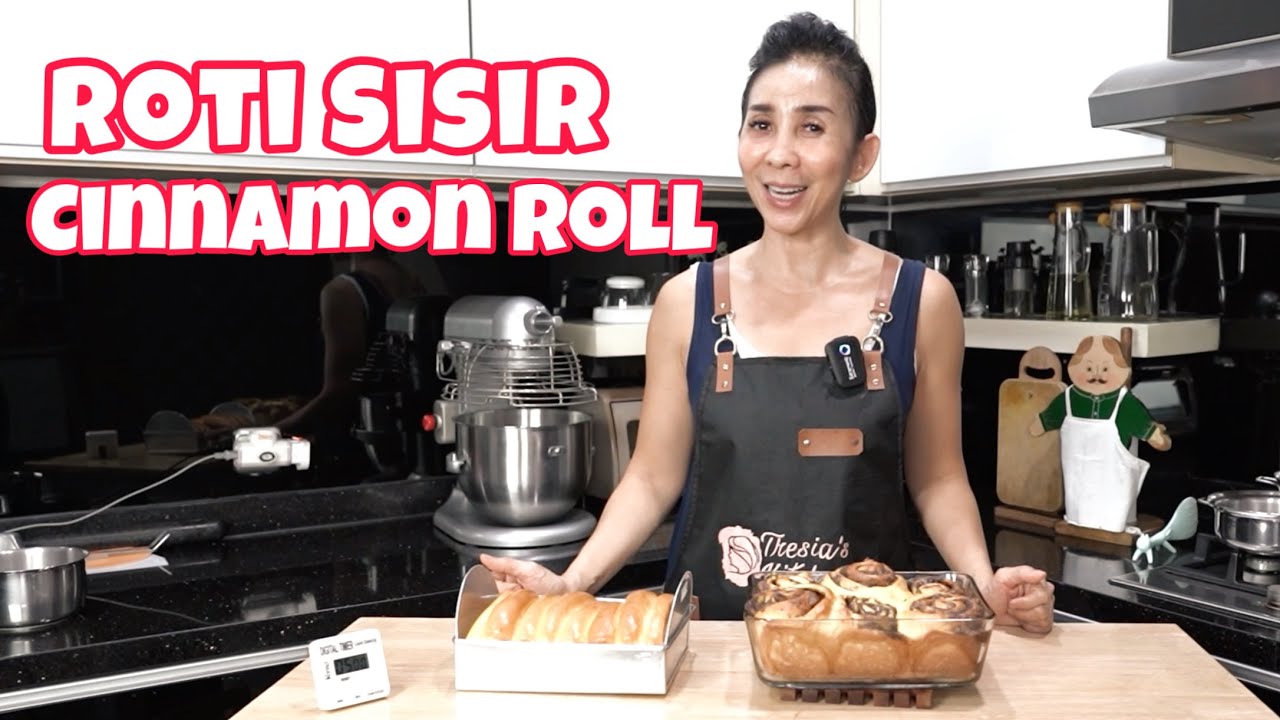 Seri Brioce (Roti Bruder) Part 2 Roti Sisir dan Cinnamon Roll Tresia's Kitchen