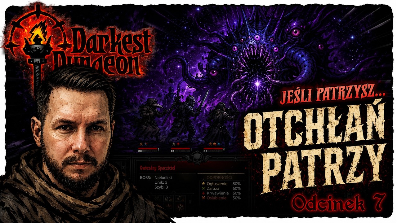 Darkest Dungeon – Jeśli długo patrzysz w otchłań, otchłań patrzy też w ciebie (Odc. 7 | Gameplay PL)