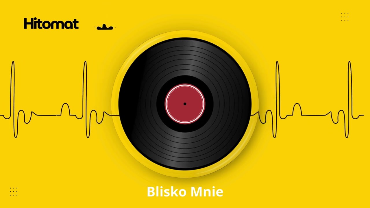 Disco polo - Blisko Mnie - Hitomat