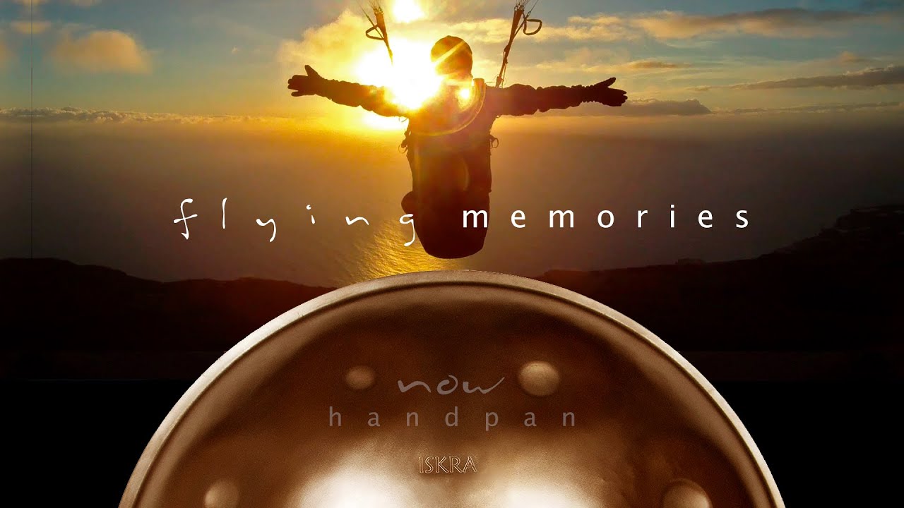 now handpan - flying memories (la palma)