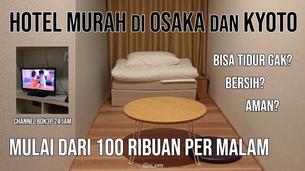 Hotel murah di Osaka dan Kyoto Jepang mulai dari 100 ribuan