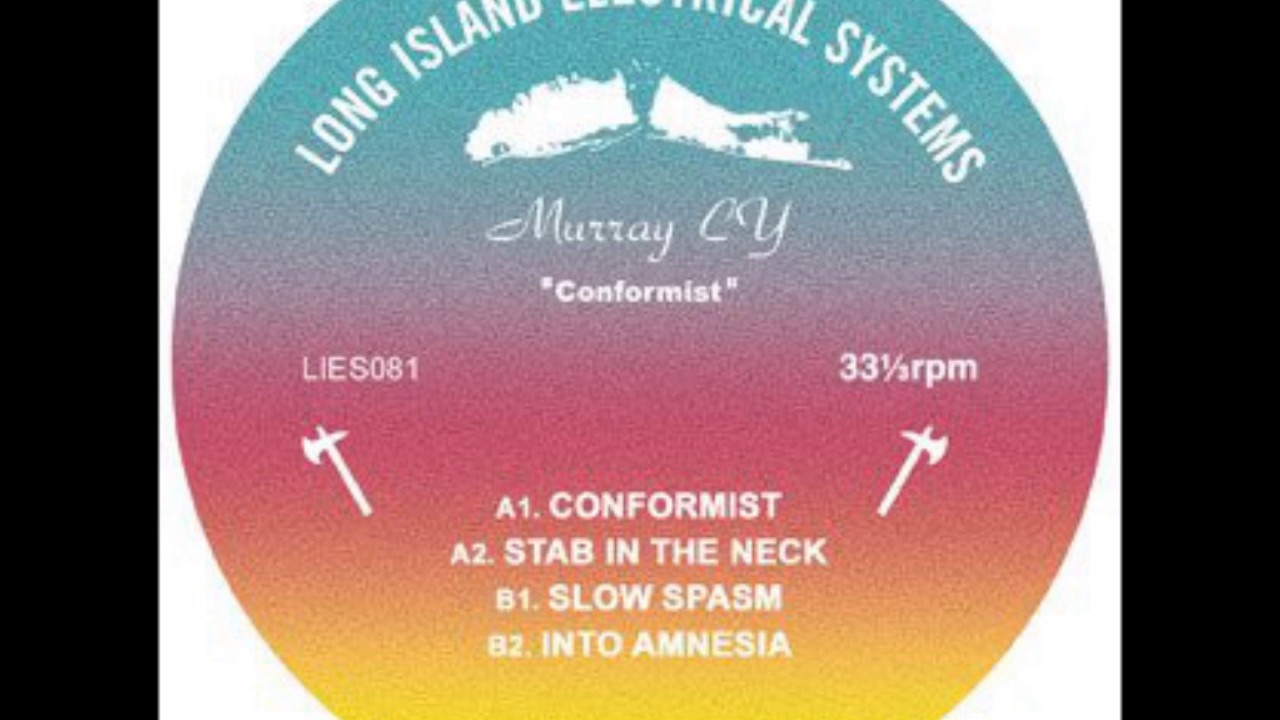 Murray CY - Conformist [L.I.E.S.]
