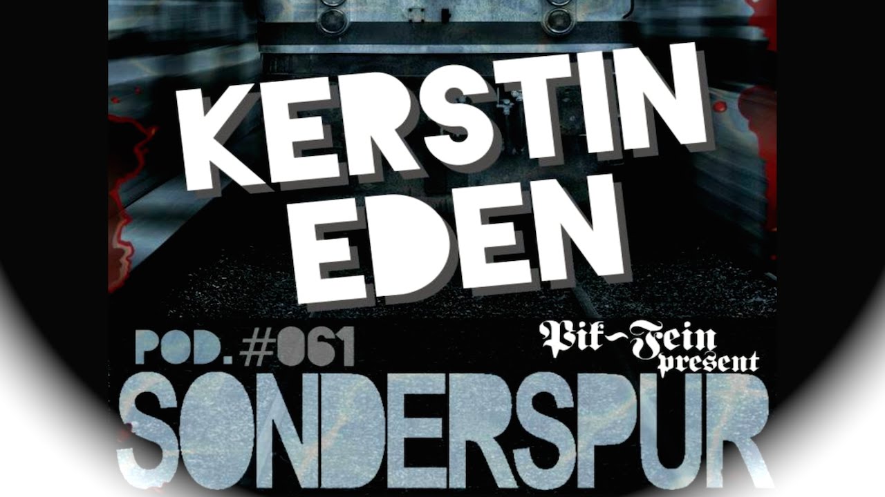Sonderspur Podcast #061 - Kerstin Eden