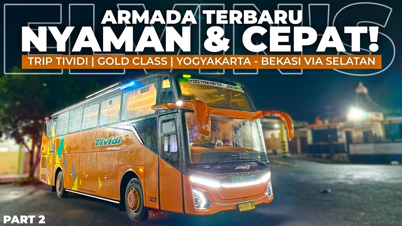 MASIH TERCEPAT DI JALUR SELATAN‼️😎 - Trip TIVIDI Gold Class | Yogyakarta - Bekasi PART 2