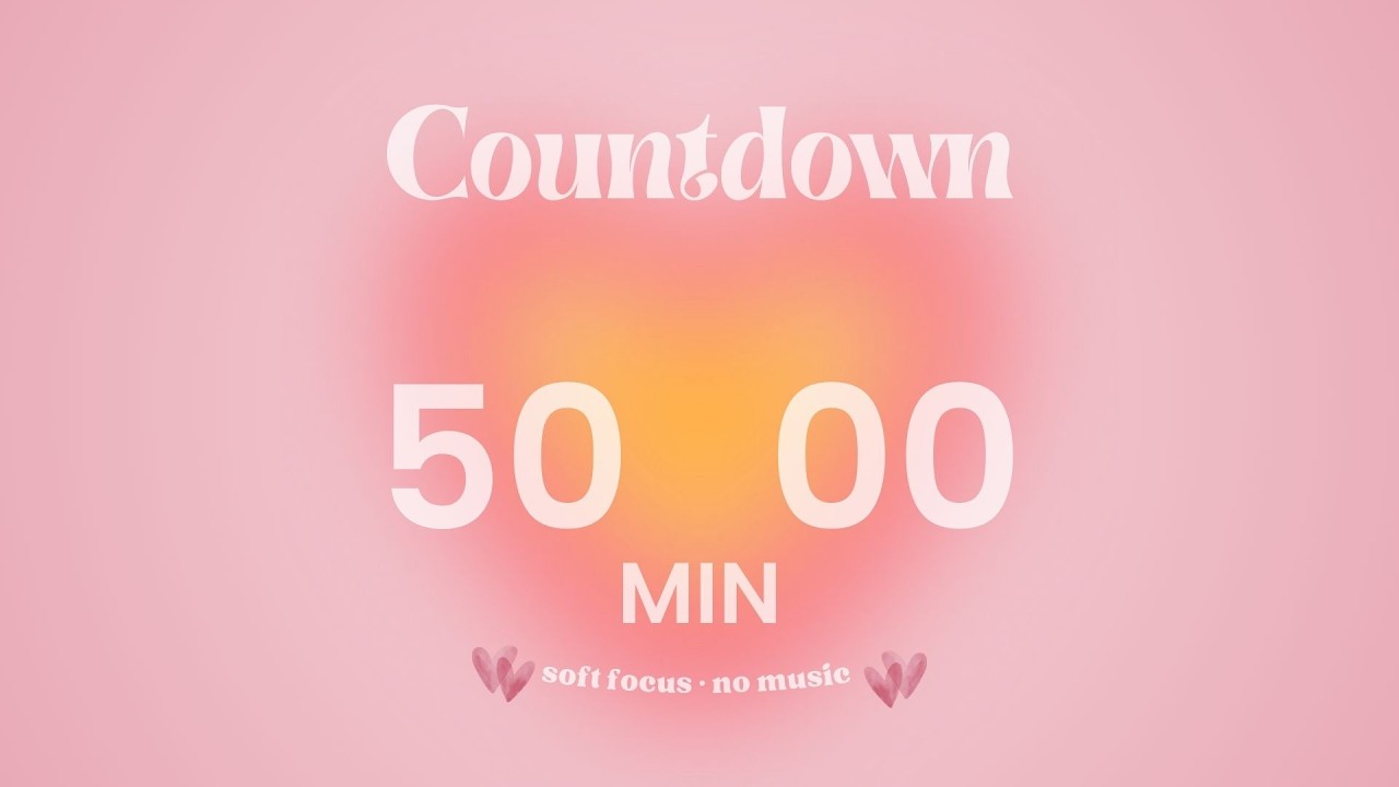 Aura Focus Timer 50 Minutes 💗 | No Music · Calm Focus