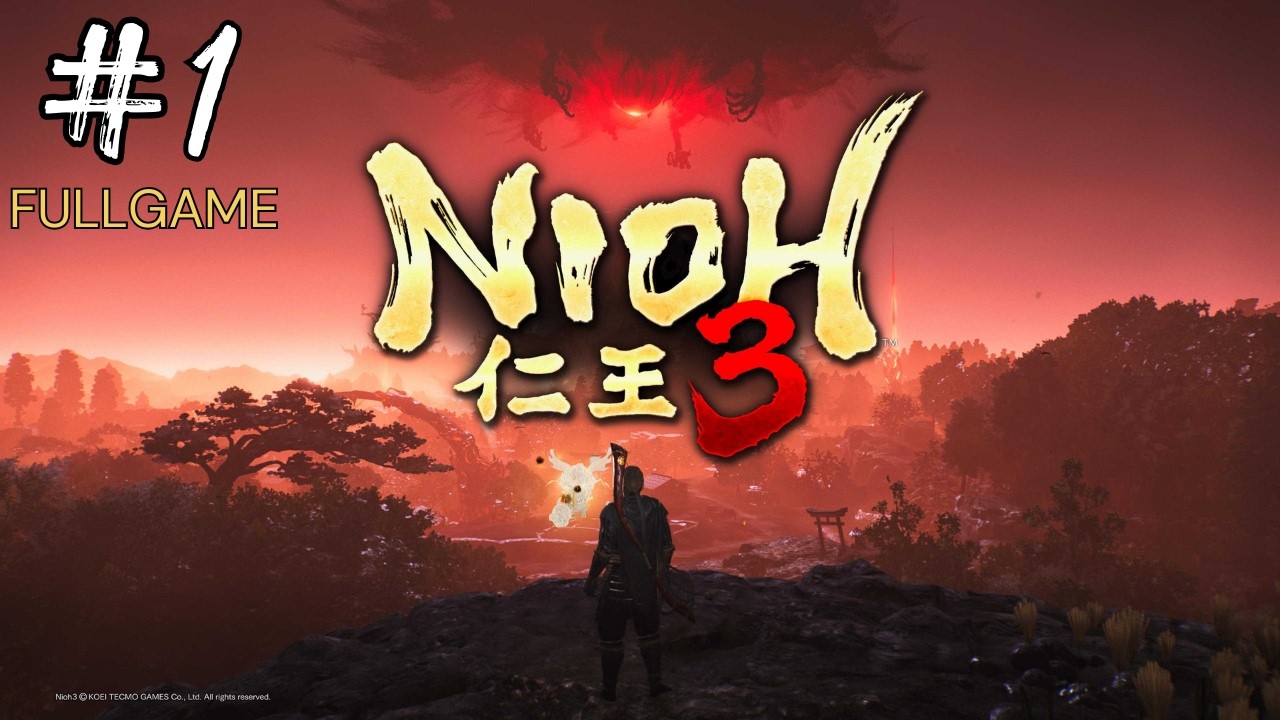 Nioh 3 - Completo #1/2 - PC (1080p Walkthrough)