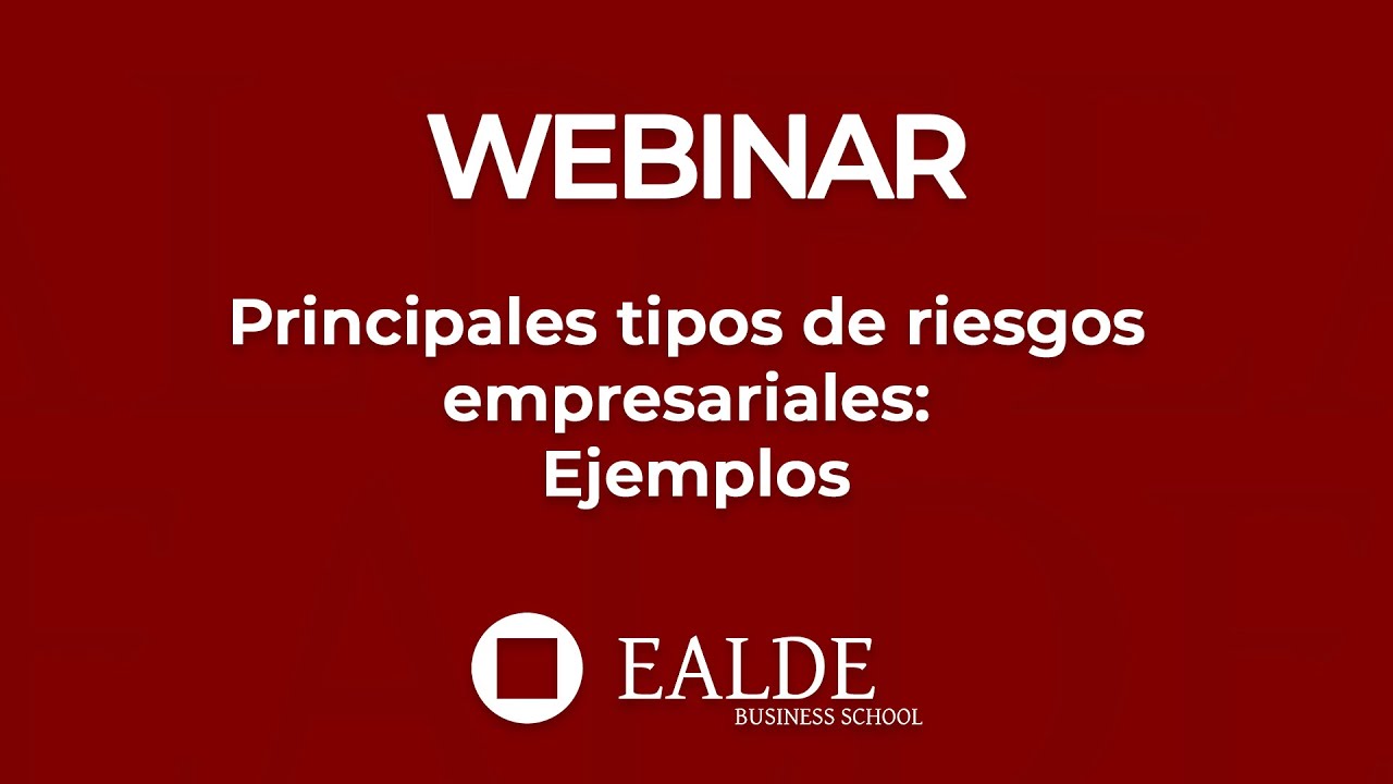 Principales tipos de riesgos empresariales: Ejemplos