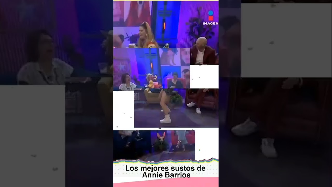 Los mejores sustos de Annie Barrios #Qu&eacute;Chulada #Shorts
