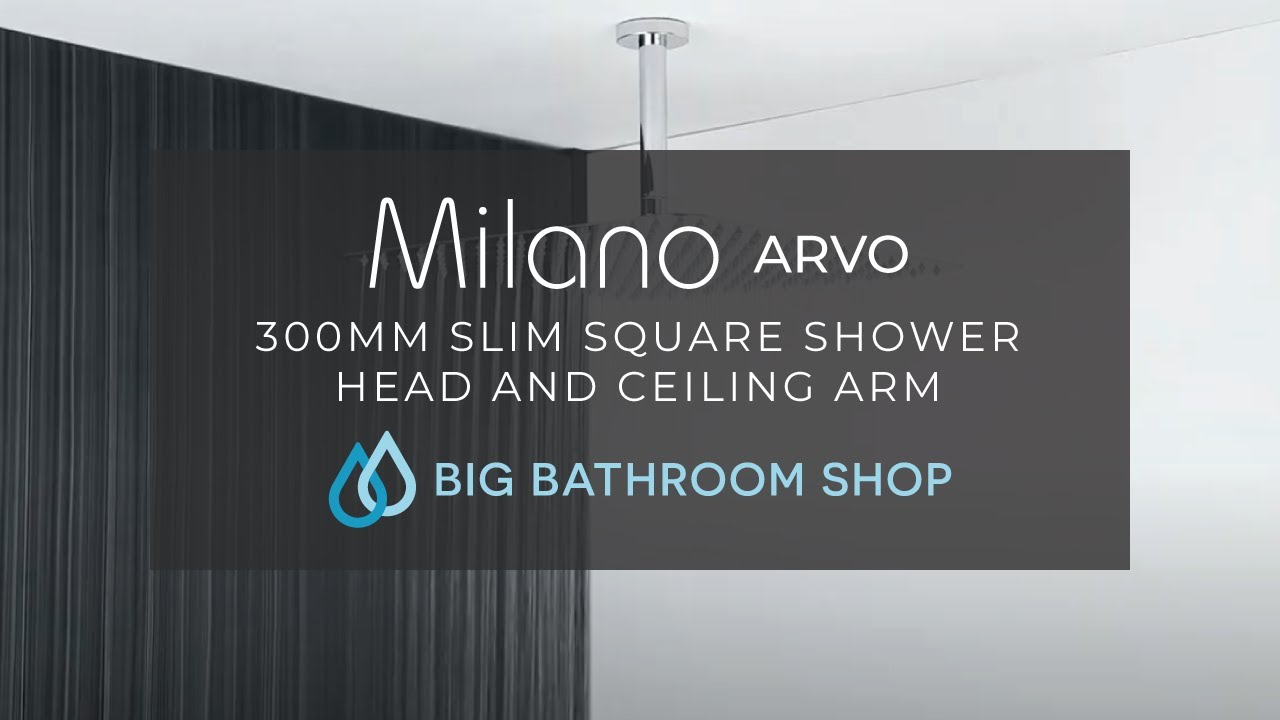 Milano Arvo - 300mm Slim Square Shower Head & Ceiling Arm | Big Bathroom Shop