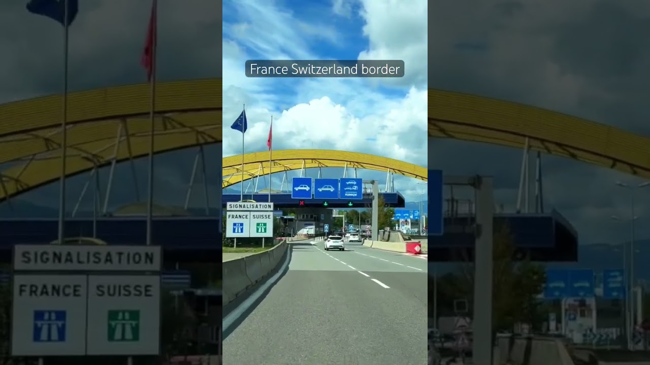 Border Crossing from France to Switzerland #bordercrossing #france #switzerland #roadtrip
