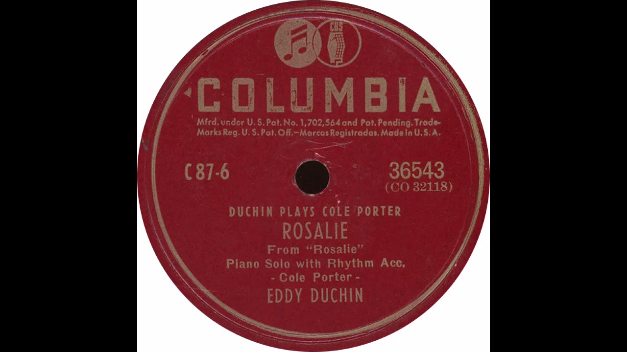 Columbia 36543 - Rosalie - Eddy Duchin