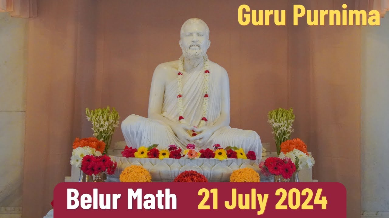 Belur Math 21 July 2024 Guru Purnima | গুরু পূর্ণিমা