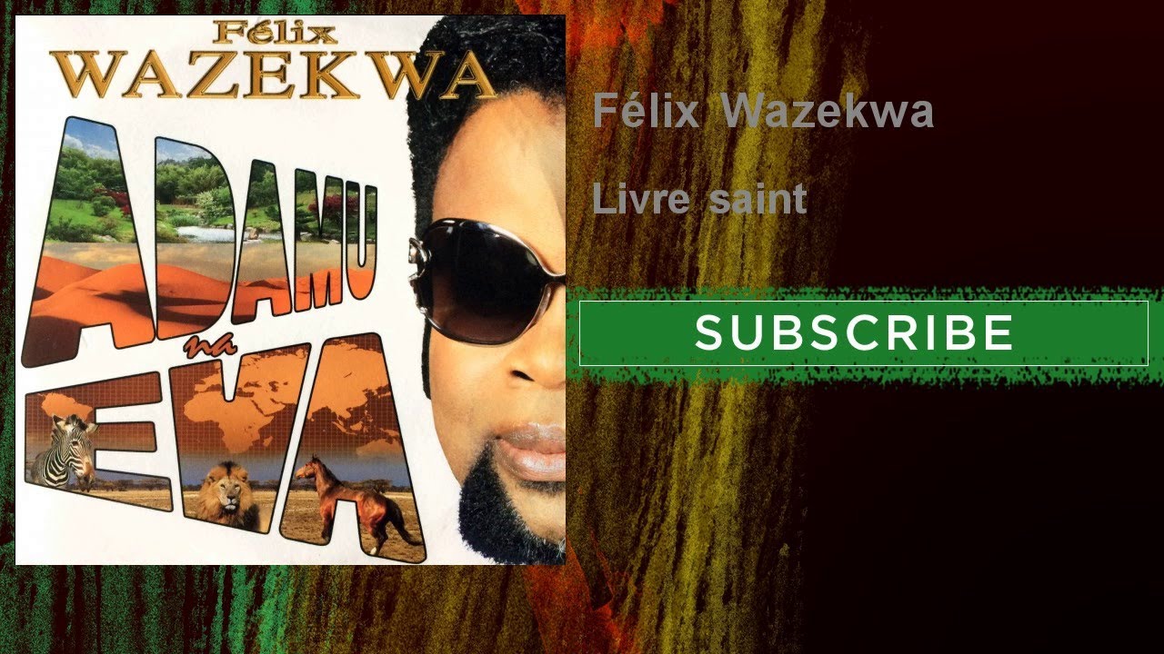 F&eacute;lix Wazekwa - Livre saint