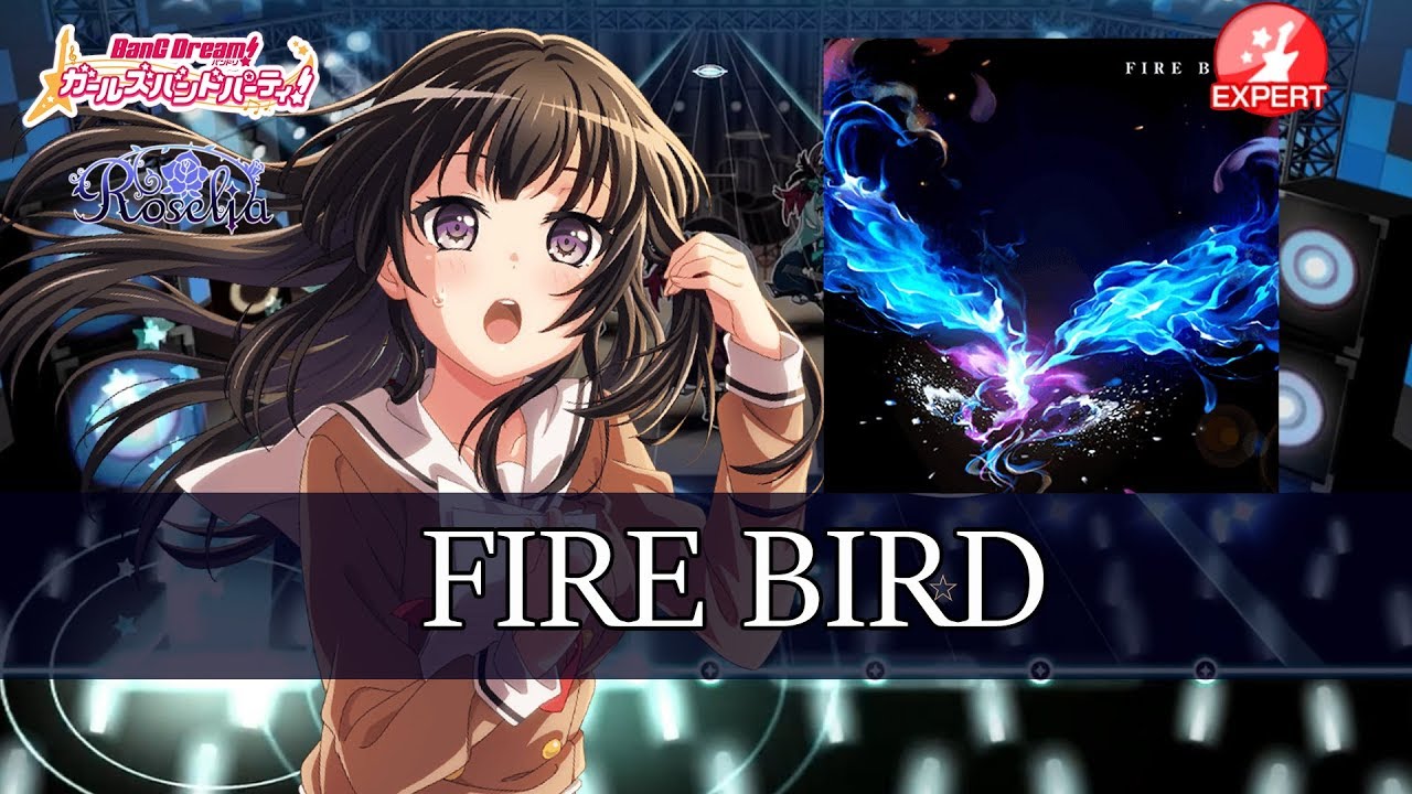 [ガルパ]  Roselia - FIRE BIRD EXPERT [뱅드림][バンドリ]