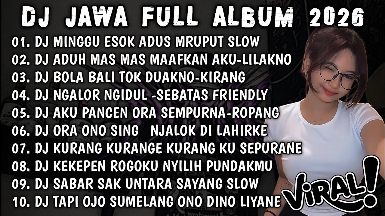 DJ JAWA VIRAL TIKTOK TERBARU 2026||DJ MINGGU ESOK ADUS MRUPUT||SLOW BASS FULL ALBUM🎶