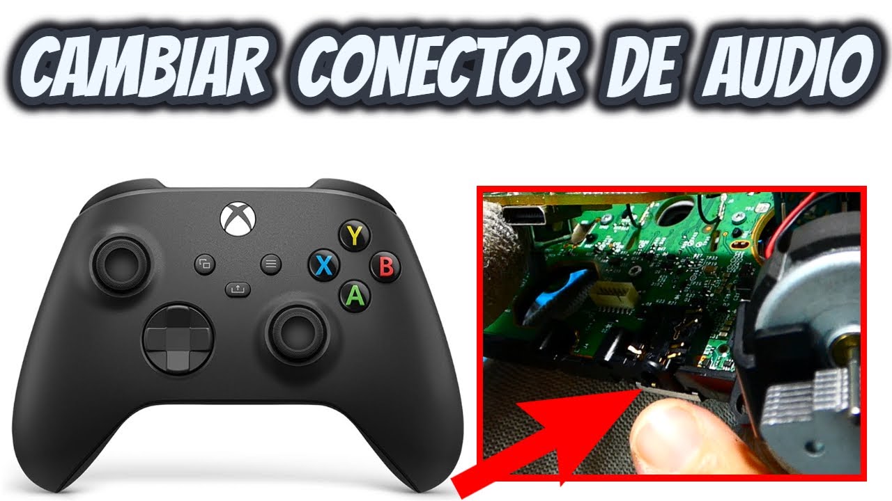 Cambiar Conector de Audio Jack 3.5 // Mando Xbox Series S/X