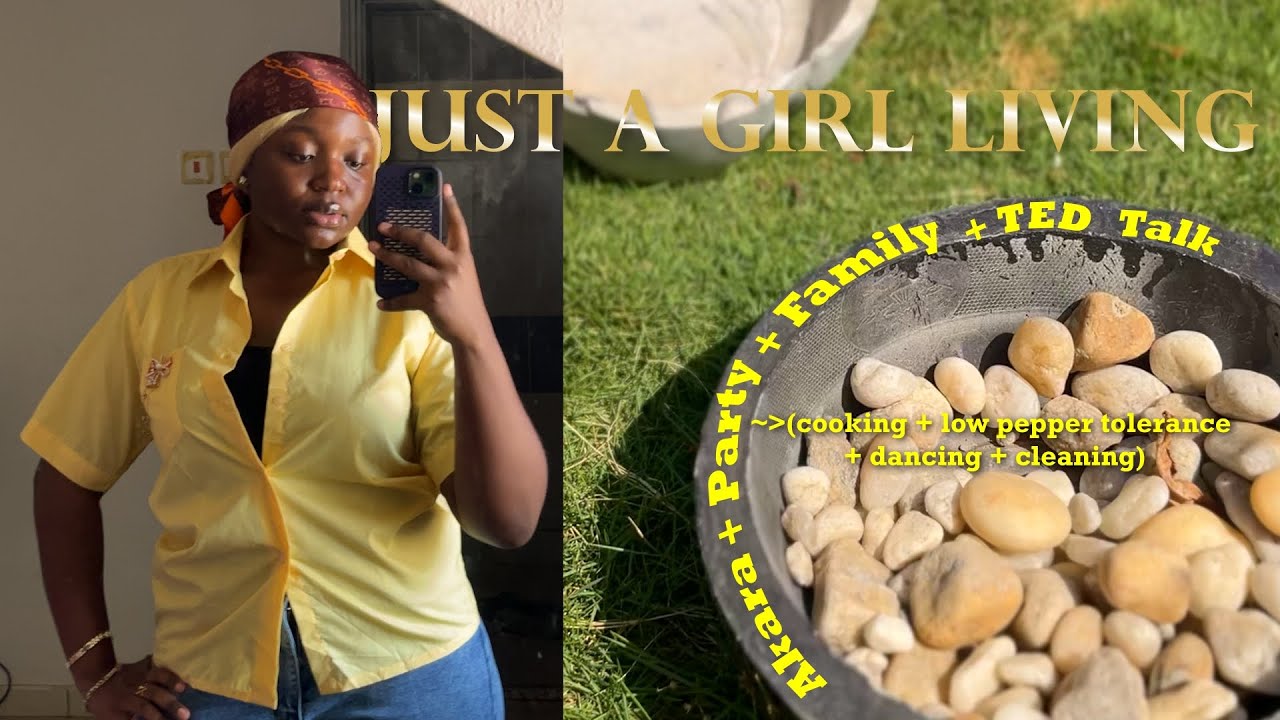 Two days in an African home as a first daughter | Just a girl living