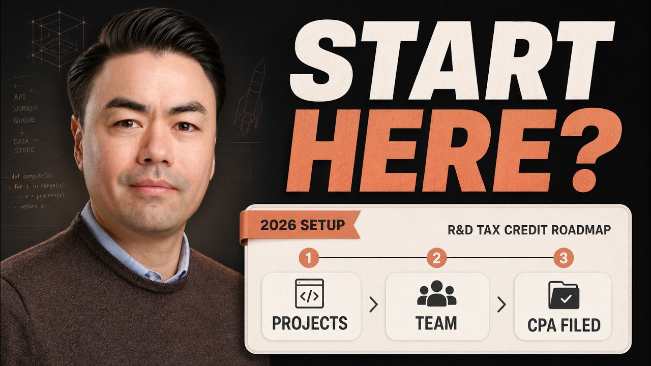 If I Wanted to Claim My Startup's R&D Tax Credit in 2026, I'd Do This