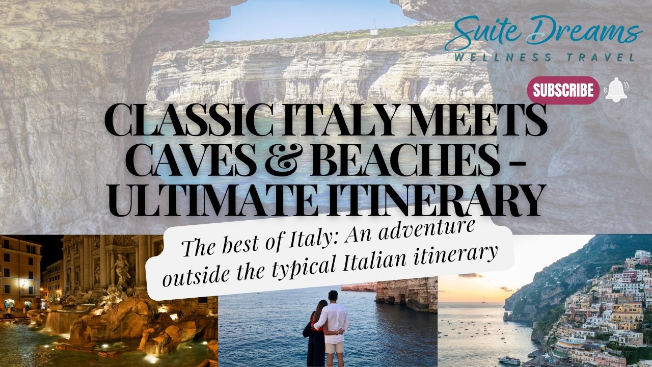 Classic Italy Meets Caves & Beaches - Ultimate itinerary