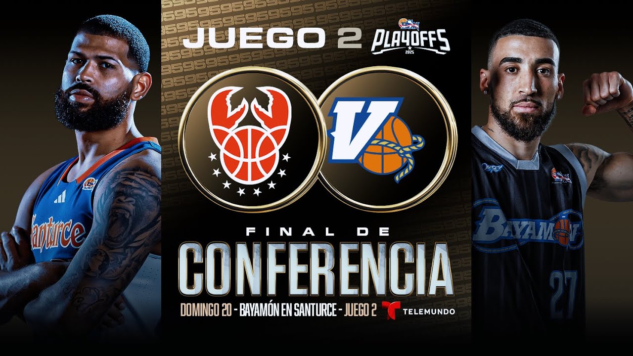 Vaqueros de Bayam&oacute;n vs. Cangrejeros de Santurce - Juego #2 - Final de Conferencia - 7/20/25