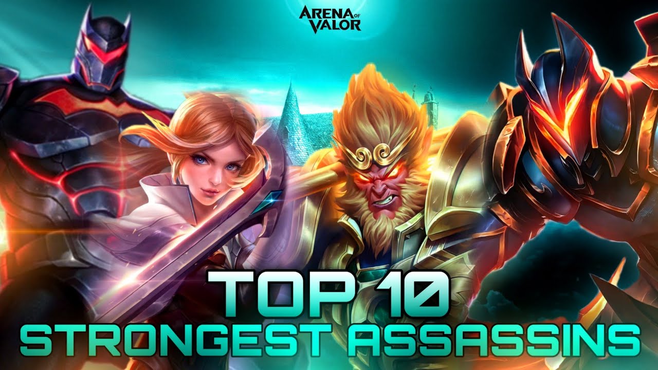 Top 10 Strongest Assassins | Arena of Valor | Li&ecirc;n Qu&acirc;n Mobile | RoV