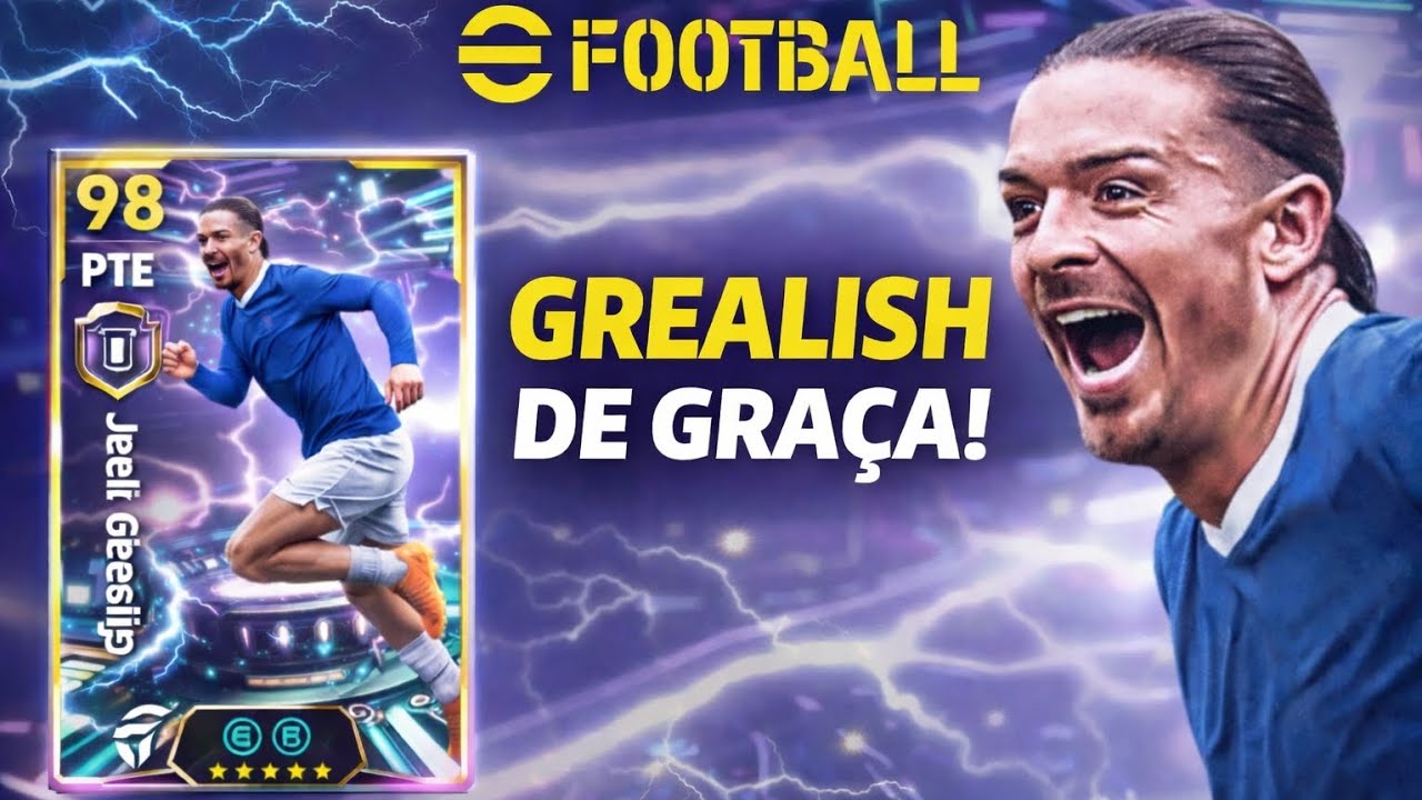 Como desbloquear o Grealish grátis no eFootball!🔥💥