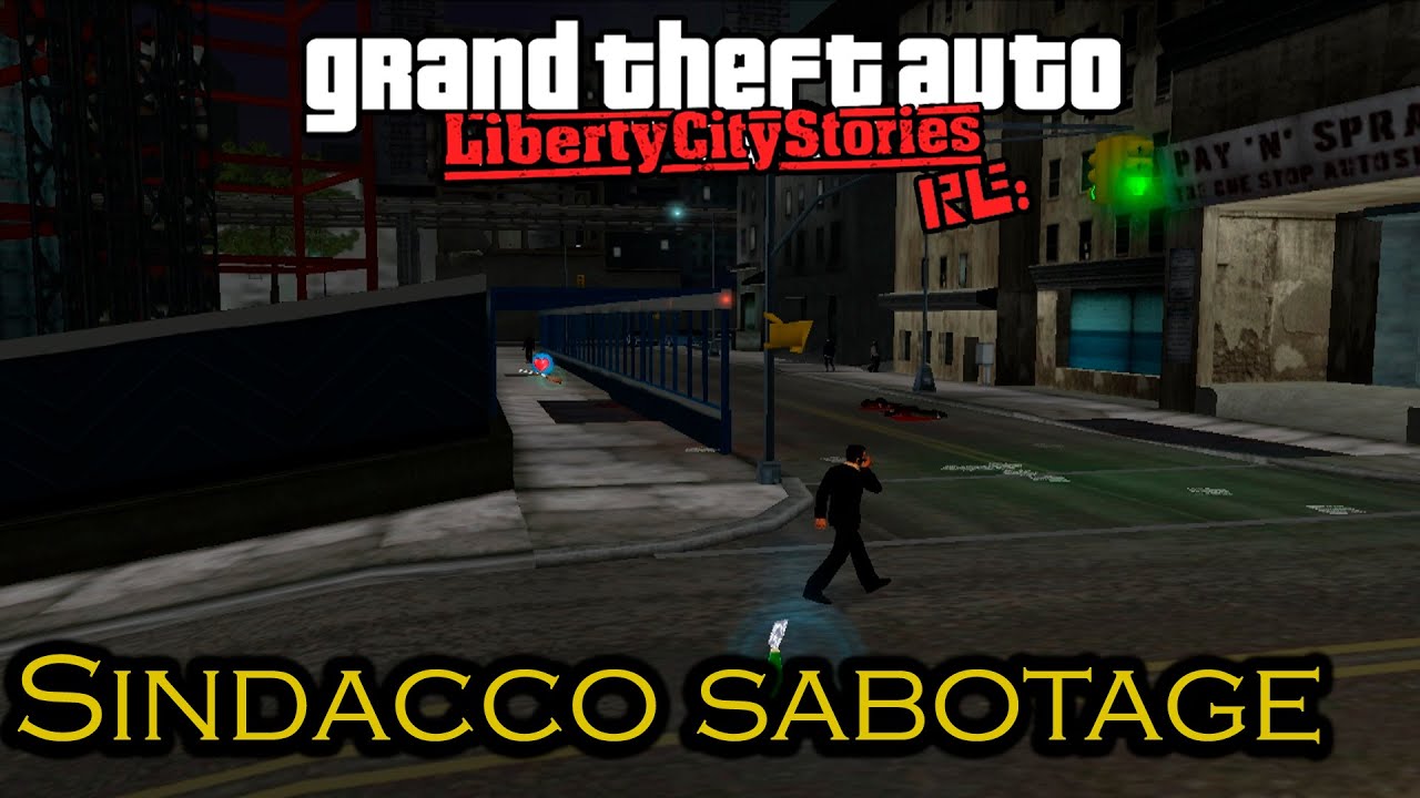 Gta Liberty City Stories | Misión #31 - Sindacco sabotage | Re:LCS PC
