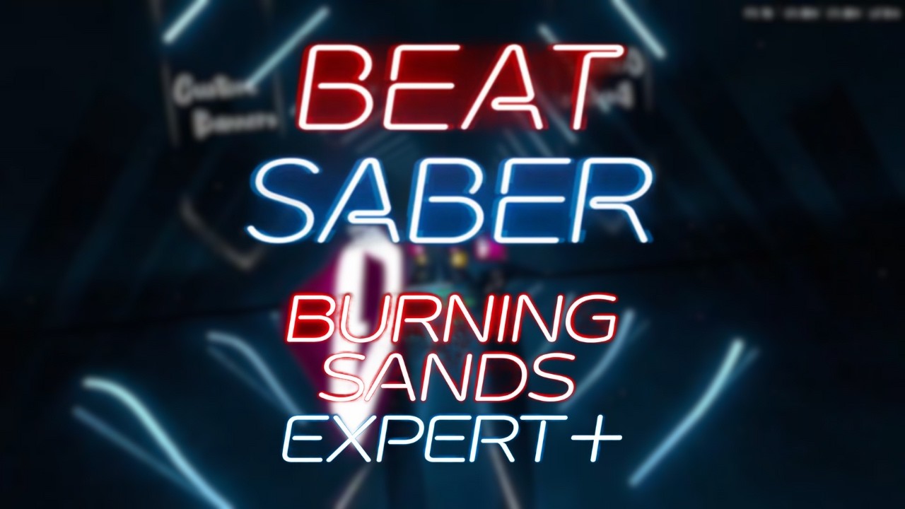 Burning Sands Expert +