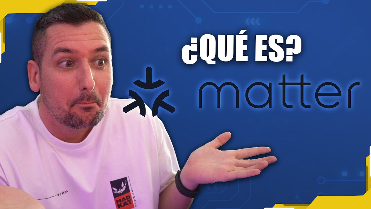 ¿QUÉ ES MATTER? | Explicado para novatos