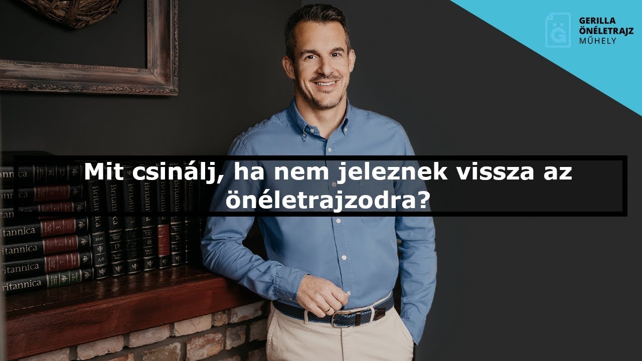 Mit csinálj, ha nem jeleznek vissza az önéletrajzodra?