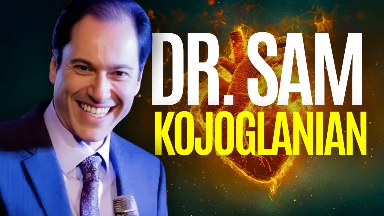 A Powerful Message from Dr. Sam Kojoglanian